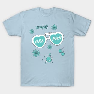 GRL PWR Heart sunglasses and Be Happy in Teal T-Shirt